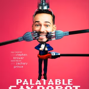 Stephen Brower Stars In PALATABLE GAY ROBOT At Asylum NYC