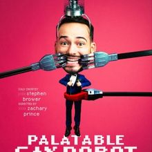 Stephen Brower Stars In PALATABLE GAY ROBOT At Asylum NYC