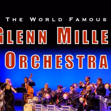 The Glenn Miller Orchestra Comes to Tulsa PAC This Week