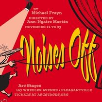 Arc Stages Opens New Theatre With NOISES OFF