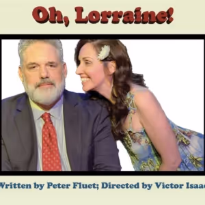 Best Comedy Winners Return to the Fringe with OH, LORRAINE!