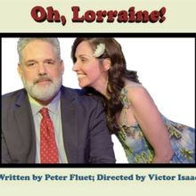 Best Comedy Winners Return to the Fringe with OH, LORRAINE!
