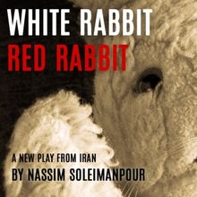 WHITE RABBIT RED RABBIT Comes to the Tipping Point Theatre