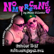 NO MORE CANDY Comes to 21Ten Theatre