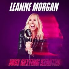 Leanne Morgan Brings JUST GETTING STARTED Tour to Wynn Las Vegas Next Year