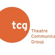 Theatre Communications Group Reveals 2025 THRIVE! Grants
