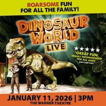 DINOSAUR WORLD LIVE Comes to the Warner Theatre
