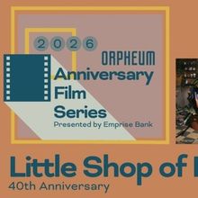 LITTLE SHOP OF HORRORS Will Be Screened at the Mary Jane Teall Theater