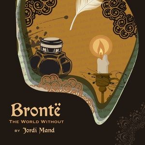 BRONTË: THE WORLD WITHOUT to Open at Guild Festival Theatre This Summer