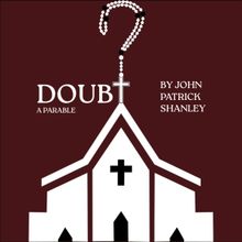 DOUBT: A PARABLE Closes Kansas City Actors Theatre Anniversary Season