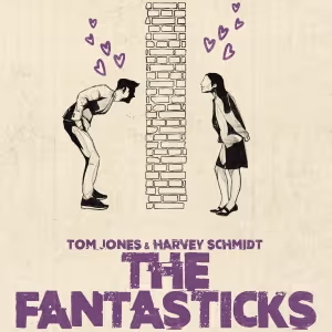 THE FANTASTICKS Comes to Quintessence This Holiday Season