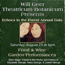 WIll Geer Theatricum Botanicum to Host Annual Gala ECHOES IN THE FOREST