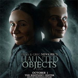 Kentucky Performing Arts Present HAUNTED OBJECTS LIVE!
