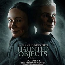 Kentucky Performing Arts Present HAUNTED OBJECTS LIVE!