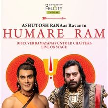 Felicity Theatre Brings HUMARE RAM to Kamani Auditorium Next Week