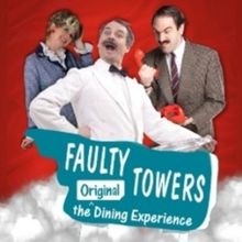 FAULTY TOWERS THE DINING EXPERIENCE Will Embark on UK Tour in 2026