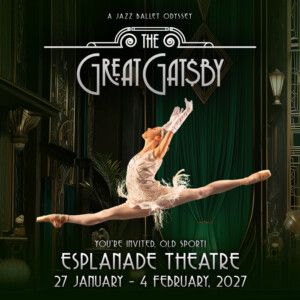 THE GREAT GATSBY: A JAZZ BALLET ODYSSEY Makes International Debut in Singapore