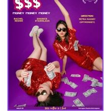 $$$ (MONEY, MONEY, MONEY) Comes to the Toronto Fringe Festival