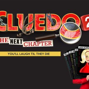 CLUEDO 2 - THE NEXT CHAPTER Will Embark on UK Tour in 2024