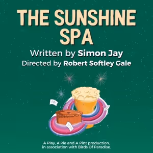 Cast Announced For Glasgow's THE SUNSHINE SPA, Platforming Access And Vulnerability…