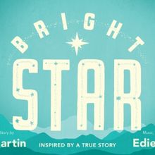 Steve Martin and Edie Brickell's BRIGHT STAR Comes to Marquette Theatre in April