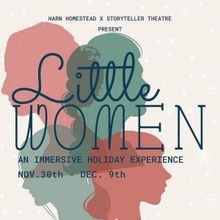LITTLE WOMEN Comes to Storyteller Theatre in November