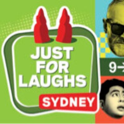 JUST FOR LAUGHS SYDNEY to Make Australian Debut With International Comedy Lineup