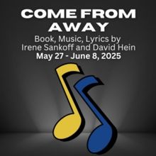 COME FROM AWAY Comes to the New Stage Theatre Next Month