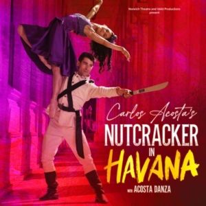 Cast and Creatives Set For NUTCRACKER IN HAVANA at Wolverhampton Grand