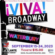 VIVA Broadway, An Afro-Latine Celebration Of Broadway Comes to Pa'lante Theatre Compa