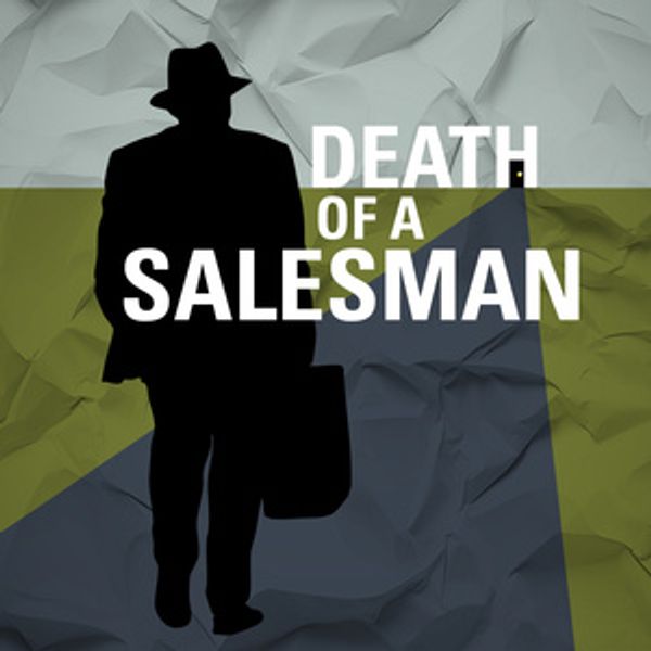 Award-Winning Classic DEATH OF A SALESMAN Returns To The Citadel Theatre Photo