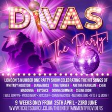 DIVAS THE PARTY Returns to the West End in April