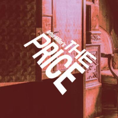 THE PRICE to Open at Long Wharf Theatre in Partnership with Legacy Theatre