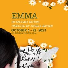 EMMA Comes to Centerstage Theatre in October