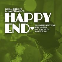 The Glimmerglass Festival Unveils Tour Details and Cast for Collaborative Production of HAPPY END