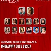 BROADWAY GOES BOSSA: VOLUME II Comes to the Green Room 42