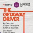 THE GETAWAY DRIVER Will Make World Premiere at Trinity Rep Photo