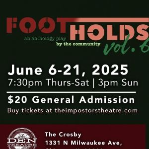 The Impostors Theatre Company Concludes Season with FOOTHOLDS VOL. 6