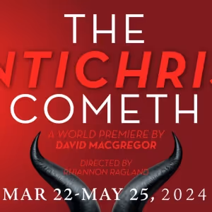 THE ANTICHRIST COMETH Comes to The Purple Rose Theatre Company This Month