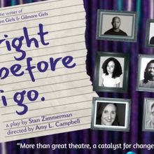 RIGHT BEFORE I GO to Play Charlotte's Off-Broadway This Fall