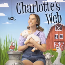 CHARLOTTE'S WEB Comes to CCPA