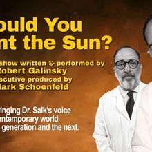 Robert Galinsky's COULD YOU PATENT THE SUN? Comes to the Sirovich Center