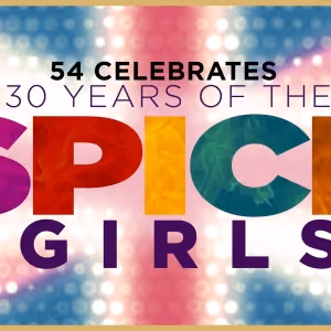 54 Below To Celebrate 30 Years Of The Spice Girls This July