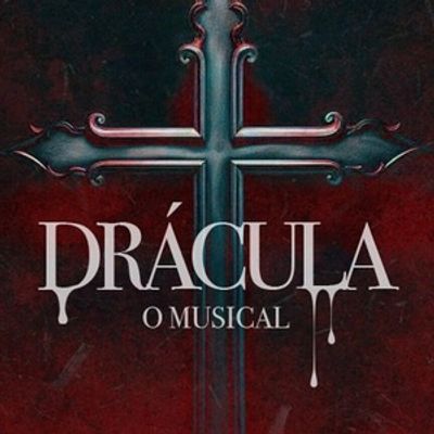 DRACULA - O MUSICAL Will Open at Teatro das Artes in São Paulo