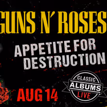 APPETITE FOR DESTRUCTION To Perform At Dennis C. Moss Cultural Arts Center