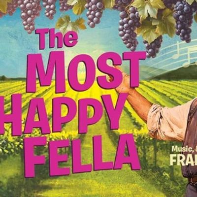 THE MOST HAPPY FELLA to Be Staged at North Coast Repertory Theatre