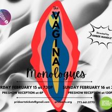 THE VAGINA MONOLOGUES Comes to PrideArts in February