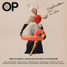 COMPLICATIONS IN SUE di Michael R. Jackson sarà distribuita da Opera Philadelphia Photo