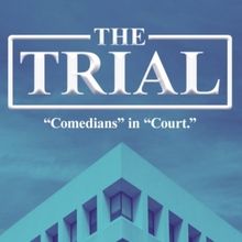 THE TRIAL Comes To Rapid Fire Theatre Society This March