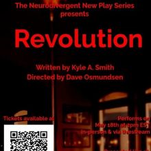 REVOLUTION To Be Presented As Part Of The Neurodivergent New Play Series